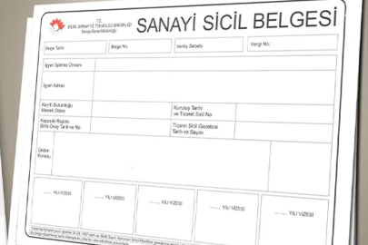 Sanayi Sicil Tebliği yenilendi... Başvuru, kayıt ve geçerlilik şartlarında değişiklik